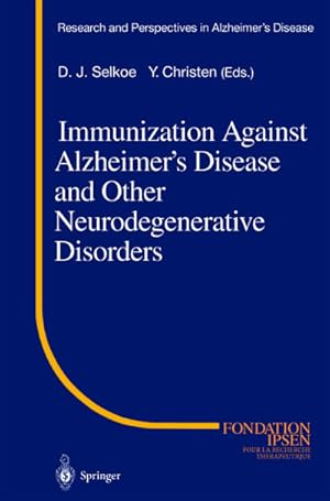 Seller image for Immunization Against Alzheimers Disease and Other Neurodegenerative Disorders for sale by AHA-BUCH GmbH