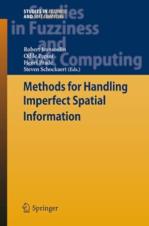 Immagine del venditore per Methods for Handling Imperfect Spatial Information venduto da AHA-BUCH GmbH