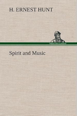 Bild des Verkufers fr Spirit and Music zum Verkauf von AHA-BUCH GmbH