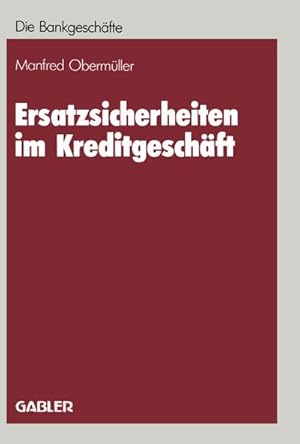 Immagine del venditore per Ersatzsicherheiten im Kreditgeschft venduto da AHA-BUCH GmbH