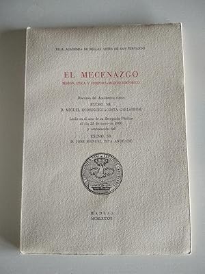 Bild des Verkufers fr El Mecenazgo. Misin, tica y comportamiento histrico. zum Verkauf von El libro que vuela