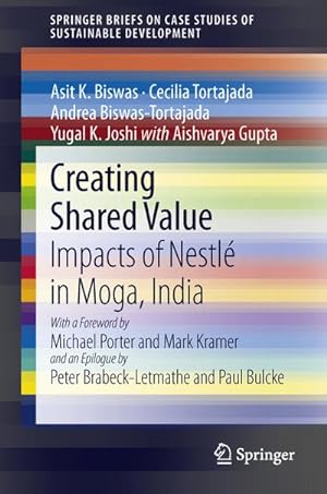 Bild des Verkufers fr Creating Shared Value : Impacts of Nestl in Moga, India zum Verkauf von AHA-BUCH GmbH