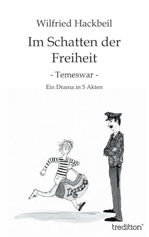 Seller image for Im Schatten der Freiheit : Temeswar for sale by AHA-BUCH GmbH