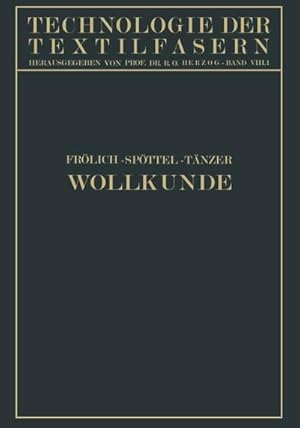 Image du vendeur pour Wollkunde : Bildung und Eigenschaften der Wolle mis en vente par AHA-BUCH GmbH
