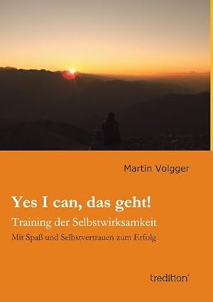 Image du vendeur pour Yes I can, das geht! : Training der Selbstwirksamkeit mis en vente par AHA-BUCH GmbH