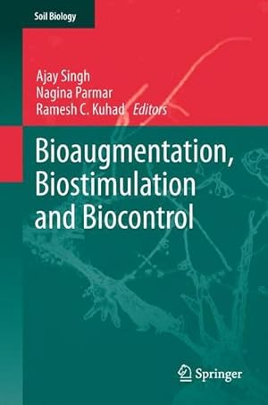 Bild des Verkufers fr Bioaugmentation, Biostimulation and Biocontrol zum Verkauf von AHA-BUCH GmbH