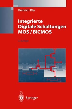 Imagen del vendedor de Integrierte Digitale Schaltungen MOS / BICMOS a la venta por AHA-BUCH GmbH
