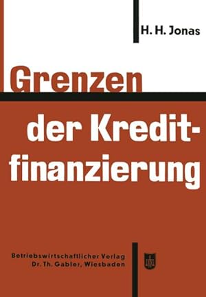 Seller image for Grenzen der Kreditfinanzierung for sale by AHA-BUCH GmbH
