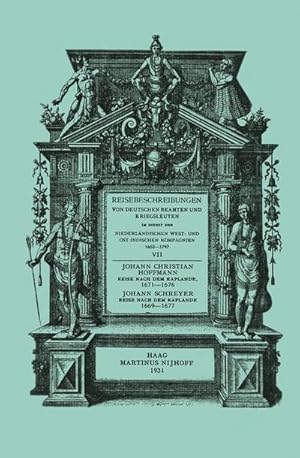 Bild des Verkufers fr Reise nach dem Kaplande, nach Mauritius und nach Java 16711676 : Neu Herausgegeben nach der zu Cassel im Verlag von Johann Friederich Hertzog im Jahre 1680 Erschienenen Original-Ausgabe zum Verkauf von AHA-BUCH GmbH