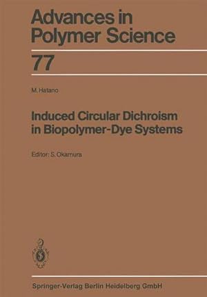 Seller image for Induced Circular Dichroism in Biopolymer-Dye Systems for sale by AHA-BUCH GmbH