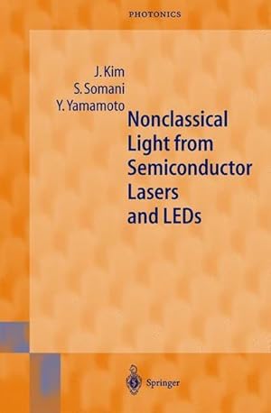 Bild des Verkufers fr Nonclassical Light from Semiconductor Lasers and LEDs zum Verkauf von AHA-BUCH GmbH