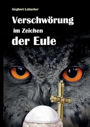 Seller image for Verschwrung im Zeichen der Eule for sale by AHA-BUCH GmbH