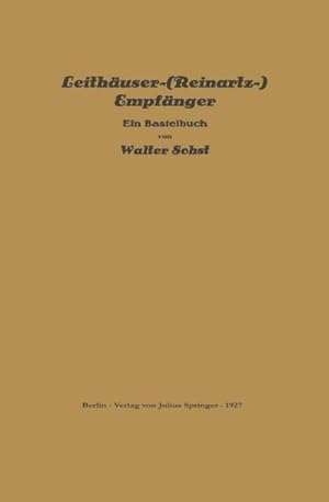 Imagen del vendedor de Leithuser-(Reinartz-) Empfnger : Ein Bastelbuch a la venta por AHA-BUCH GmbH