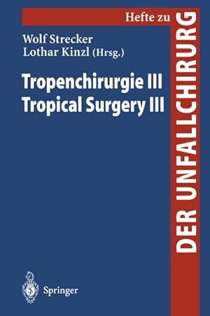 Seller image for Tropenchirurgie III / Tropical Surgery III for sale by AHA-BUCH GmbH