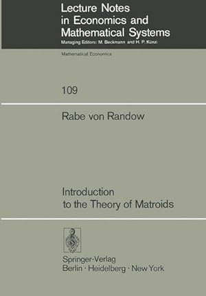 Bild des Verkufers fr Introduction to the Theory of Matroids zum Verkauf von AHA-BUCH GmbH