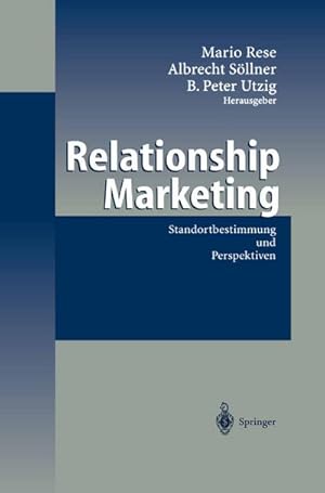 Bild des Verkufers fr Relationship Marketing : Standortbestimmung und Perspektiven zum Verkauf von AHA-BUCH GmbH