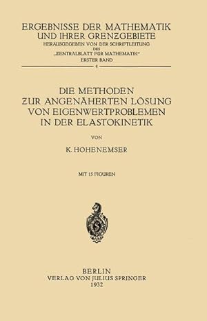 Seller image for Die Methoden ur Angenherten Lsung von Eigenwertproblemen in der Elastokinetik for sale by AHA-BUCH GmbH