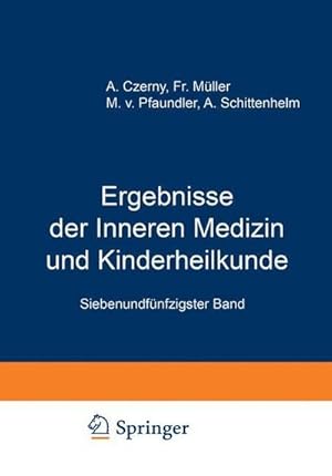 Bild des Verkufers fr Ergebnisse der Inneren Medizin und Kinderheilkunde : Siebenundfnfzigster Band zum Verkauf von AHA-BUCH GmbH