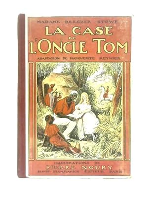 Seller image for La Case de L'Oncle Tom for sale by World of Rare Books