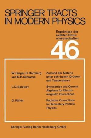 Bild des Verkufers fr Springer Tracts in Modern Physics : Ergebnisse der exakten Naturwissenschaften Volume 46 zum Verkauf von AHA-BUCH GmbH