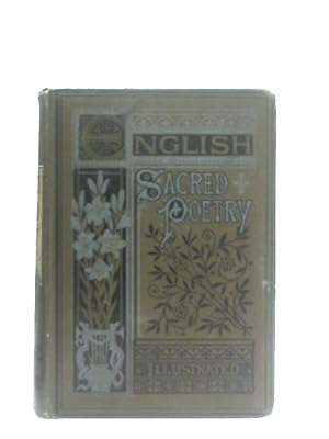 Imagen del vendedor de English Sacred Poetry Of Sixteenth, Seventeenth, Eighteenth, And Nineteenth Centuries a la venta por World of Rare Books