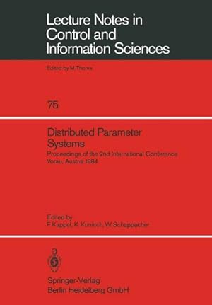 Seller image for Distributed Parameter Systems : Proceedings of the 2nd International Conference Vorau, Austria 1984 for sale by AHA-BUCH GmbH
