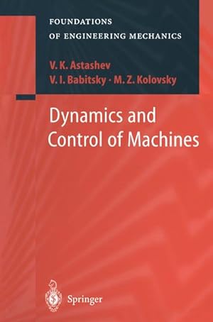 Seller image for Dynamics and Control of Machines for sale by AHA-BUCH GmbH