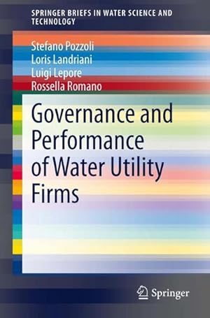 Bild des Verkufers fr Governance and Performance of Water Utility Firms zum Verkauf von AHA-BUCH GmbH