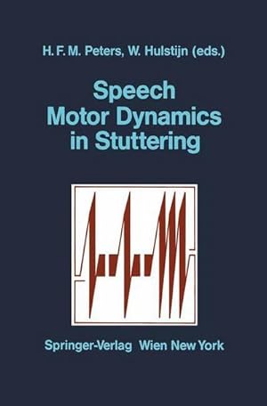 Image du vendeur pour Speech Motor Dynamics in Stuttering mis en vente par AHA-BUCH GmbH