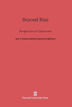 Seller image for Beyond Bias : Perspectives on Classrooms for sale by AHA-BUCH GmbH