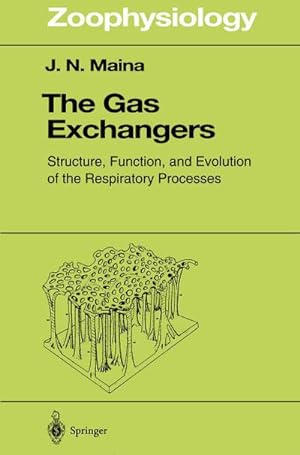 Seller image for The Gas Exchangers : Structure, Function, and Evolution of the Respiratory Processes for sale by AHA-BUCH GmbH