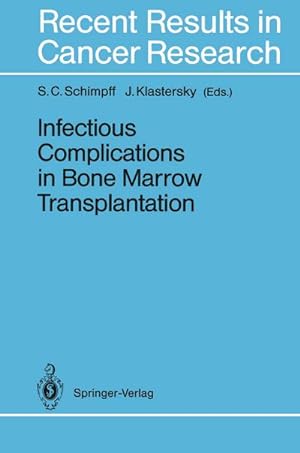 Bild des Verkufers fr Infectious Complications in Bone Marrow Transplantation zum Verkauf von AHA-BUCH GmbH