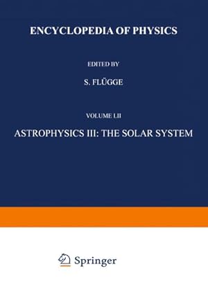 Bild des Verkufers fr Astrophysics III: The Solar System / Astrophysik III: Das Sonnensystem zum Verkauf von AHA-BUCH GmbH