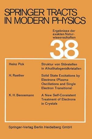 Bild des Verkufers fr Springer Tracts in Modern Physics : Ergebnisse der exakten Naturwissenschaften zum Verkauf von AHA-BUCH GmbH