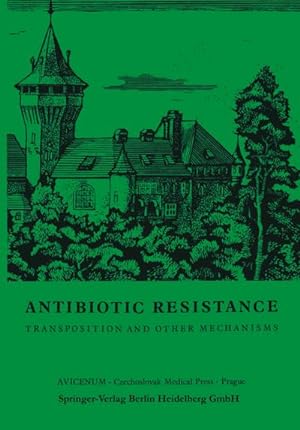 Bild des Verkufers fr Antibiotic Resistance : Transposition and Other Mechanisms zum Verkauf von AHA-BUCH GmbH