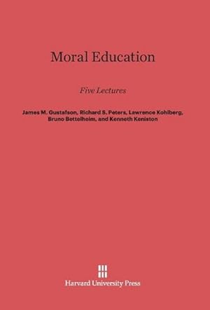 Bild des Verkufers fr Moral Education : Five Lectures zum Verkauf von AHA-BUCH GmbH