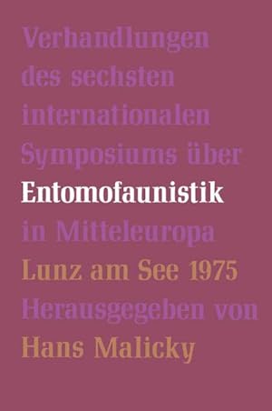 Seller image for Verhandlungen des Sechsten Internationalen Symposiums ber Entomofaunistik in Mitteleuropa for sale by AHA-BUCH GmbH
