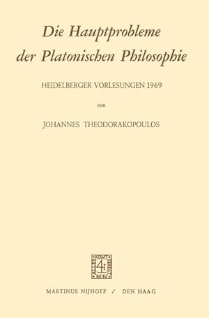 Seller image for Die Hauptprobleme der Platonischen Philosophie : Heidelberger Vorlesungen 1969 for sale by AHA-BUCH GmbH