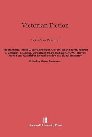 Bild des Verkufers fr Victorian Fiction : A Guide to Research zum Verkauf von AHA-BUCH GmbH