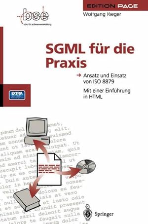 Bild des Verkufers fr SGML fr die Praxis : Ansatz und Einsatz von ISO 8879 zum Verkauf von AHA-BUCH GmbH