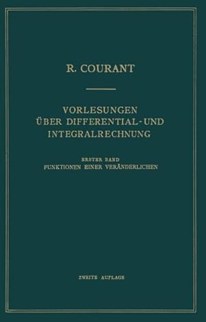 Bild des Verkufers fr Vorlesungen ber Differential- und Integralrechnung : Erster Band: Funktionen Einer Vernderlichen zum Verkauf von AHA-BUCH GmbH