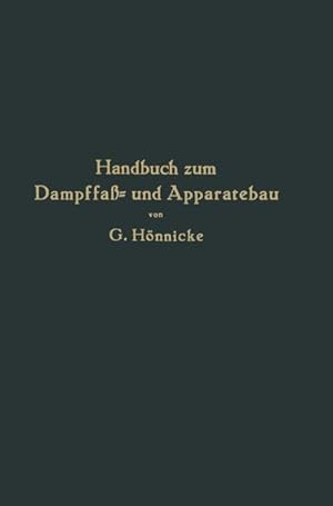 Bild des Verkufers fr Handbuch zum Dampffa- und Apparatebau zum Verkauf von AHA-BUCH GmbH