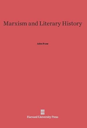 Imagen del vendedor de Marxism and Literary History a la venta por AHA-BUCH GmbH