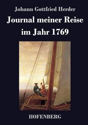 Bild des Verkufers fr Journal meiner Reise : im Jahr 1769 zum Verkauf von AHA-BUCH GmbH