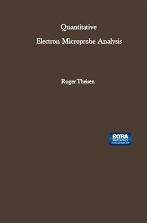 Image du vendeur pour Quantitative Electron Microprobe Analysis mis en vente par AHA-BUCH GmbH