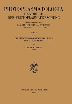 Bild des Verkufers fr Die Submikroskopische Struktur des Cytoplasmas zum Verkauf von AHA-BUCH GmbH