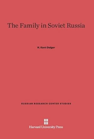 Imagen del vendedor de The Family in Soviet Russia a la venta por AHA-BUCH GmbH