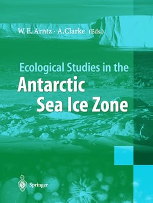 Image du vendeur pour Ecological Studies in the Antarctic Sea Ice Zone : Results of EASIZ Midterm Symposium mis en vente par AHA-BUCH GmbH