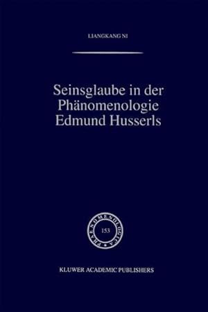 Seller image for Seinsglaube in der Phnomenologie Edmund Husserls for sale by AHA-BUCH GmbH