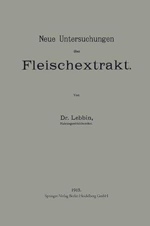 Seller image for Neue Untersuchungen �ber Fleischextrakt for sale by AHA-BUCH GmbH